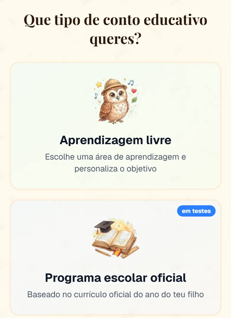Pergunta «Que tipo de conto educativo queres?» com Aprendizagem livre e Programa escolar oficial