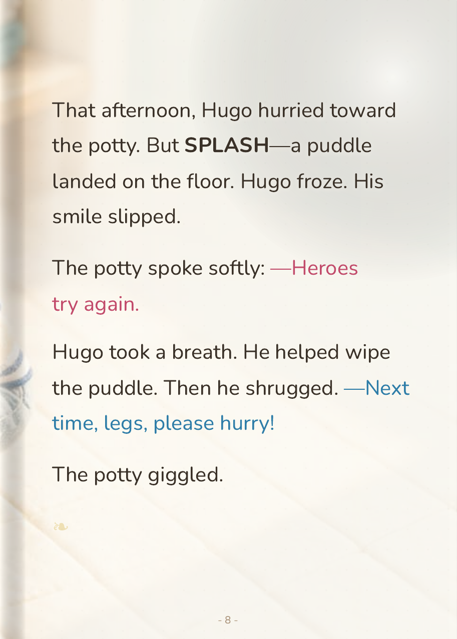 Hugo listens to his body, hurries to the potty, and cheers as he finally succeeds with a brave little PLOP